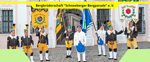 Bergbrüderschaft “Schneeberger Bergparade” e. V.
